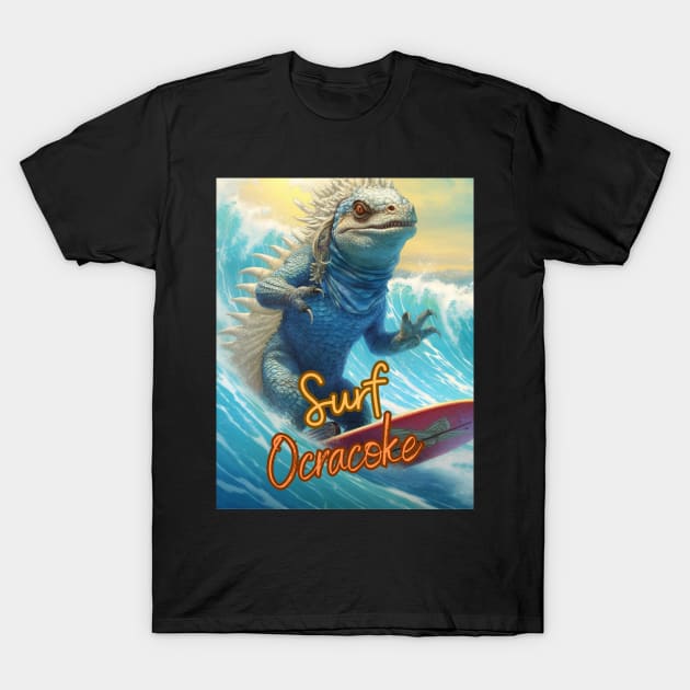 Blue iguana surfing Ocracoke Island waves T-Shirt by RichCoastTradingCompany